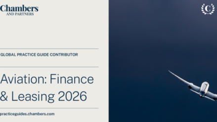 Chambers Global Practice Guide: Aviation Finance & Leasing 2026